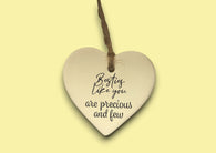 Ceramic Hanging Heart - Besties like you are precious and few