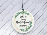 Maid of Honour Proposal gift -  Botanical Personalised Ceramic circle