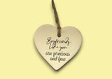 Ceramic Hanging Heart - Boyfriends like you are precious and few