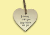 Ceramic Hanging Heart - Fiances like you are precious and few