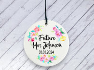 Engagement gift -  Future Mrs Floral Personalised Ceramic circle
