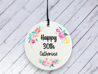 30th Birthday Gift - Floral Ceramic circle
