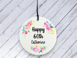 60th Birthday Gift - Floral Ceramic circle