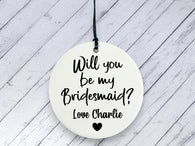 Bridesmaid Proposal gift -  Personalised Ceramic circle