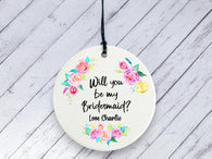 Bridesmaid Proposal gift -  Floral Personalised Ceramic circle