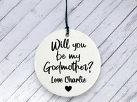 Will you be my Godmother? Proposal gift - Personalised Ceramic circle