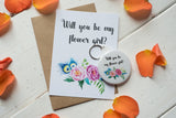 Wish Bracelet, Badge, Mirror or Keyring - Will you be my Flower Girl? Floral
