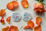 Custom Badges, Magnets, Keyrings or Mirrors for Weddings or Hen Do - Floral