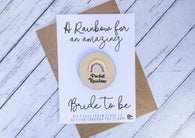 Wooden pocket rainbow for an amazing Bride to be
