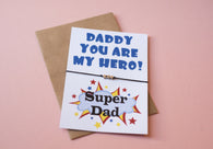 A6 postcard print - Daddy My Hero!