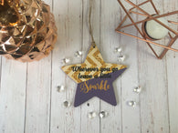 Wooden Star Ornament - Wherever you go leave a little Sparkle