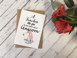 A6 postcard print - A Teacher like you is as rare as a Unicorn