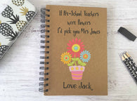 Kraft Lined Notepad -  If Pre-School Teachers were Flowers Personalised