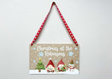 Christmas at the Personalised Hanging Xmas plaque - Xmas Gnomes