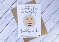 Wooden cuddle Token - Cuddles for an amazing Daddy to be