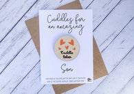 Wooden cuddle Token - Cuddles for an amazing Son