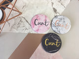 SWEARY C*nt Badge Magnet Keyring Mirror Marble Rose Gold