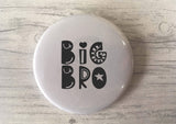 Big Brother / Big Sister Monochrome Badge