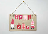 valentines day hanging plaque - love with gnomes gonk